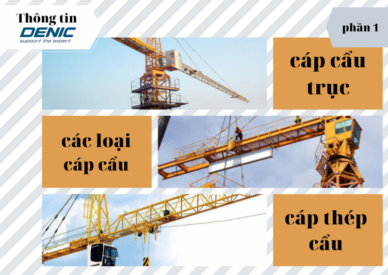 Cáp cẩu hàng (cáp thép cẩu) và hướng dẫn chọn cáp thép cẩu