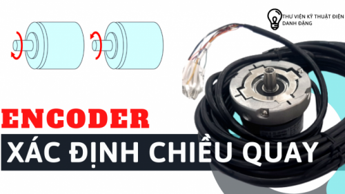 Cách xác định chiều quay encoder