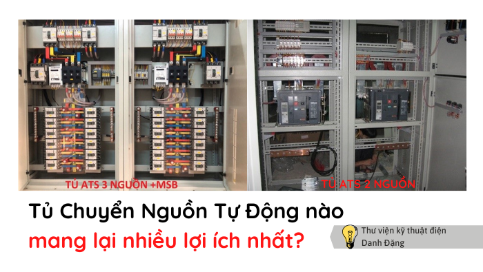 CHUYỂN NGUỒN TỰ ĐỘNG BẰNG ATS, ACB VÀ CONTACTOR